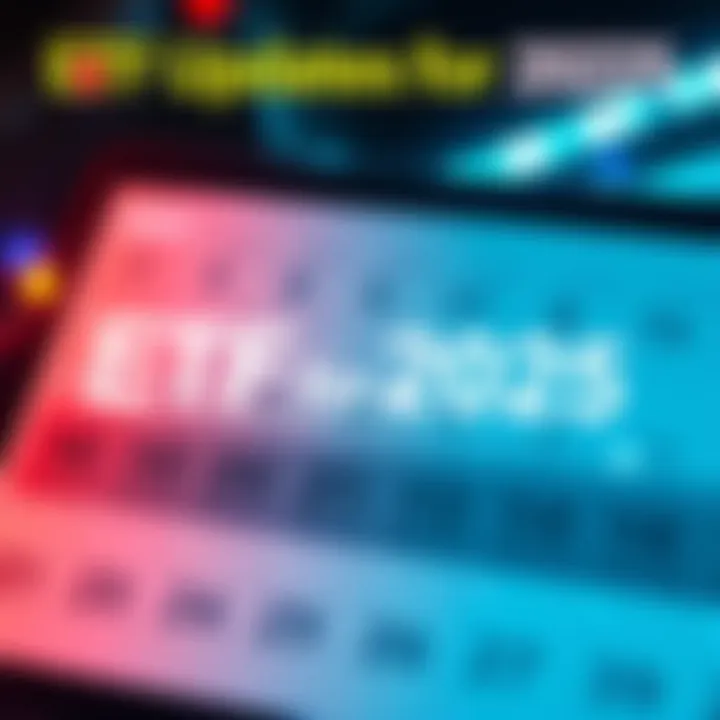 ETF Updates for 2025 A calendar page highlighting key dates for the new ETF timeline in 2025.